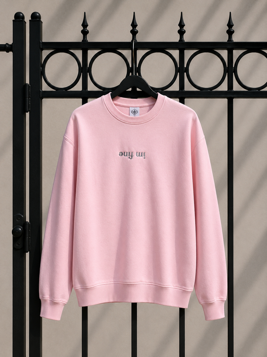 "im fine" embroidered crewneck - pink